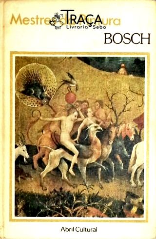 Mestres da Pintura - Bosch