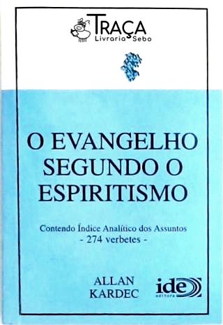 O Evangelho Segundo o Espiritismo