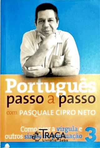 Português Passo a Passo - Vol. 3