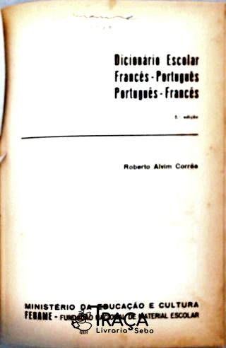 Dicionário Escolar Francês-português Português-francês