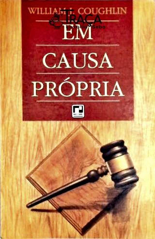 Em Causa Própria