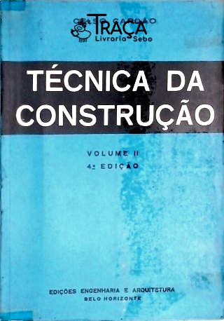 Técnicas de Construção - Vol. 2