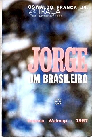 Jorge, Um Brasileiro
