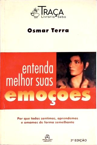 Entenda Melhor Suas Emoções