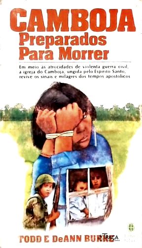 Camboja - Preparados para Morrer