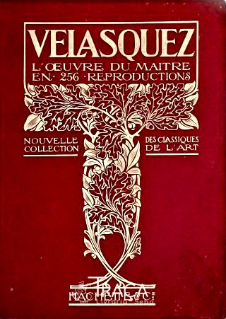 Velasquez - Le Ouvre Du Maitre
