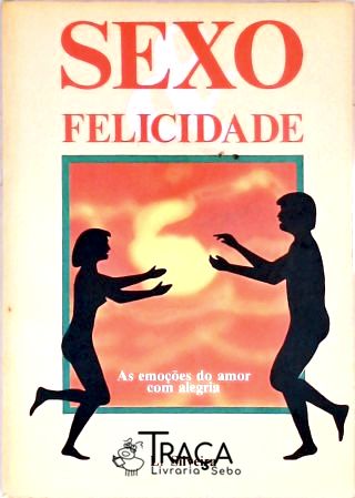 Sexo e Felicidade