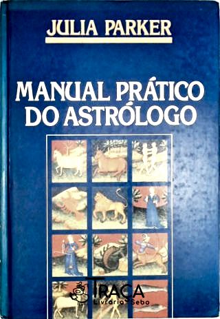 Manual Prático do Astrólogo