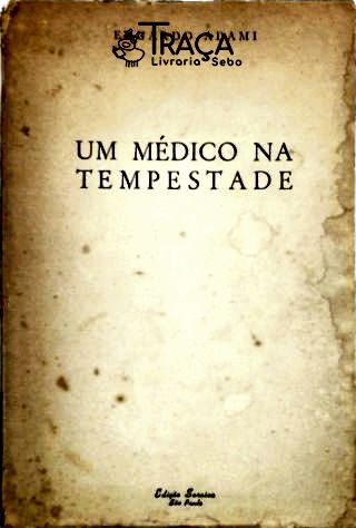 Um Médico Na Tempestade