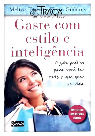 Gaste Com Estilo e Inteligência