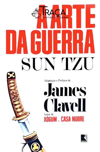 A Arte da Guerra (adaptado)