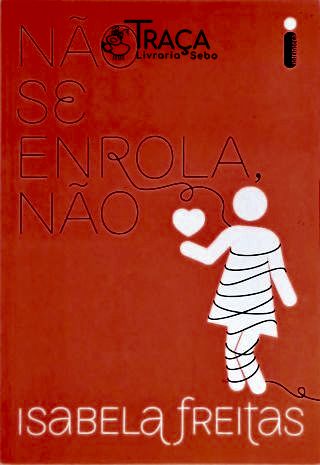 Não Se Enrola Não