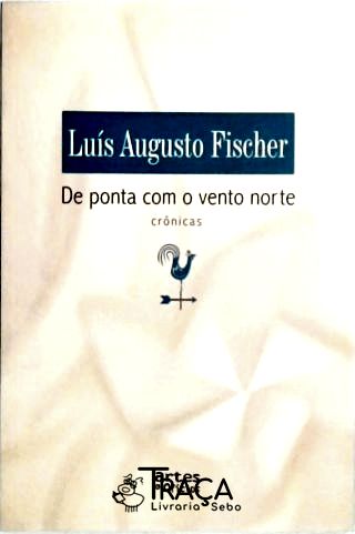 De Ponta com o Vento Norte