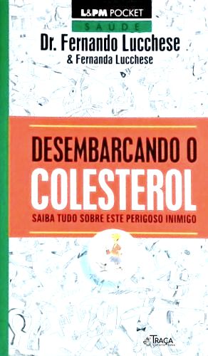 Desembarcando o Colesterol
