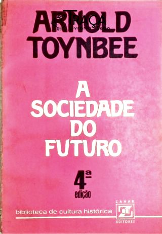 A Sociedade do Futuro