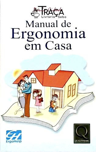 Manual de Ergonomia em Casa