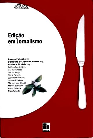 Edição em Jornalismo: Ensino, Teoria e Prática