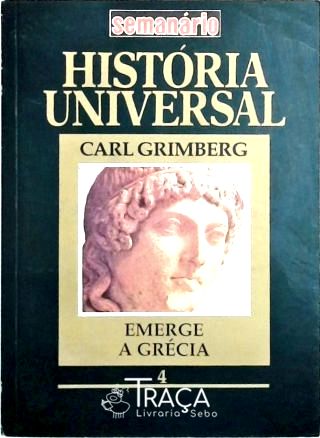 História Universal - Emerge a Grécia