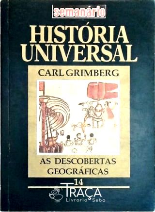História Universal - as Descobertas Geográficas