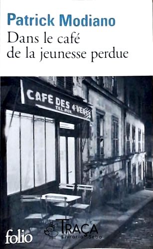 Dans Le Café de La Jeunesse Perdue