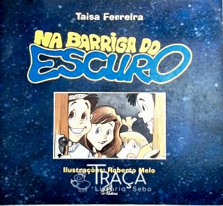 Na barriga do escuro