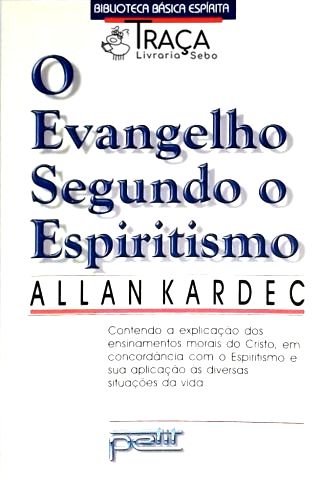 O Evangelho Segundo o Espiritismo