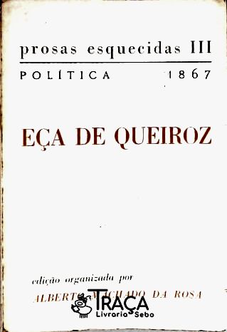 Eça de Queiroz - Prosas Esquecidas Iii