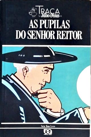 As Pupilas do Senhor Reitor