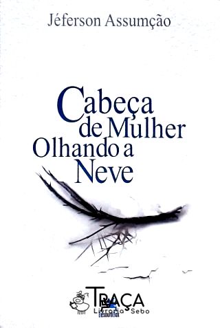 Cabeça de Mulher Olhando a Neve
