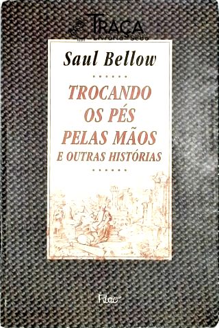 Trocando os Pés Pelas Mãos