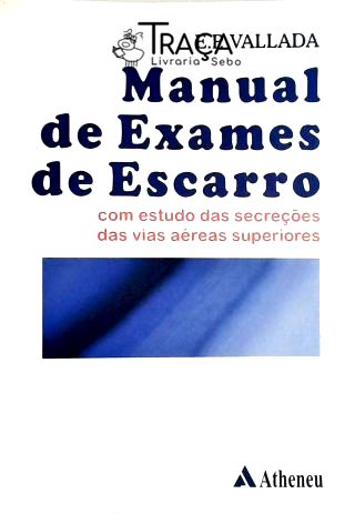 Manual de Exames de Escarro