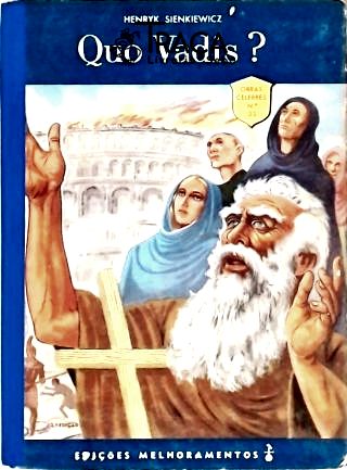 Quo Vadis? (adaptado)