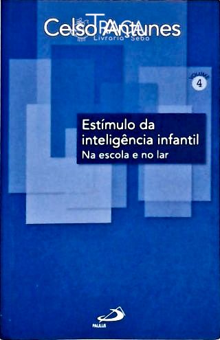 Estímulo Da Inteligência Infantil