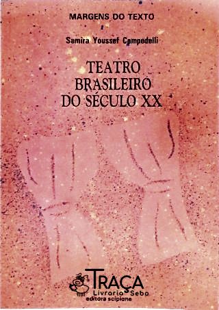 Teatro Brasileiro do Século Xx