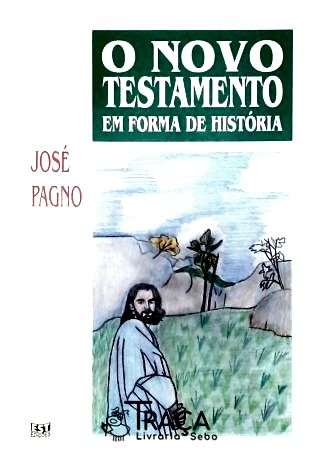 O Novo Testamento em Forma de História