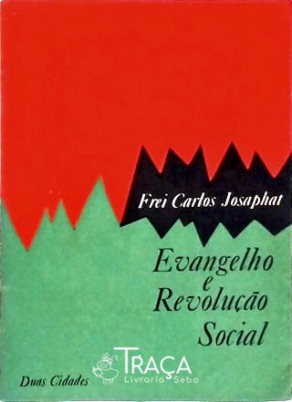 Evangelho e Revolução Social