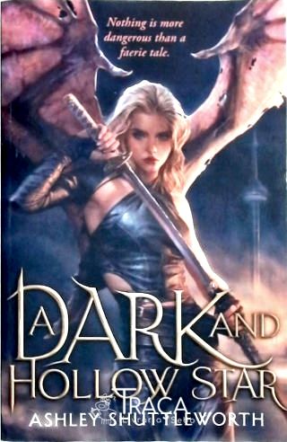 A Dark And Hollow Star
