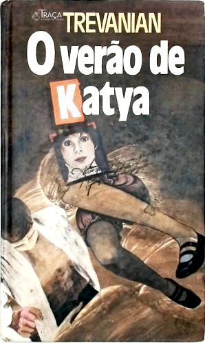 O Verão de Katya