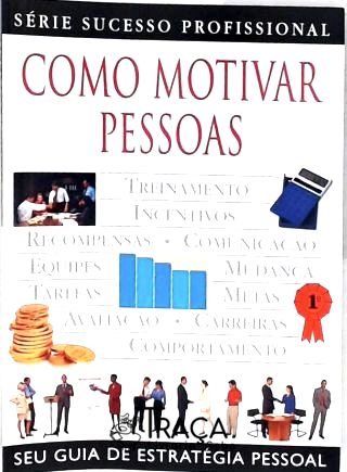 Como Motivar Pessoas