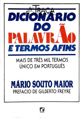 Dicionário do Palavrão e Termos Afins