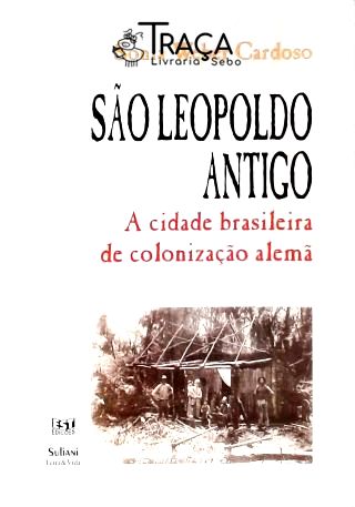 São Leopoldo Antigo
