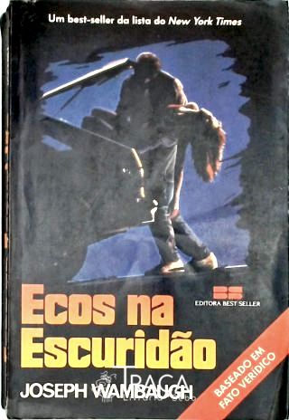 Ecos Na Escuridão