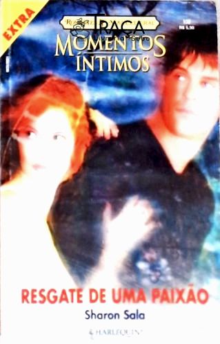 Momentos Íntimos - Resgate de Uma Paixão