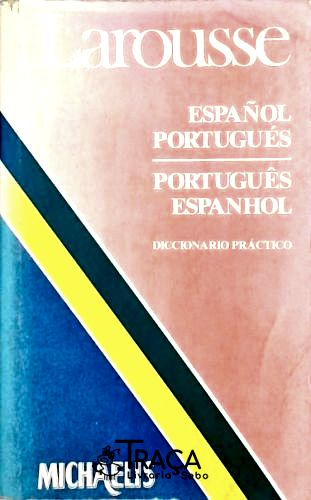 Larousse Espanol-portugues Portugues-espanhol