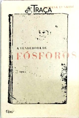 A Vendedora de Fósforos