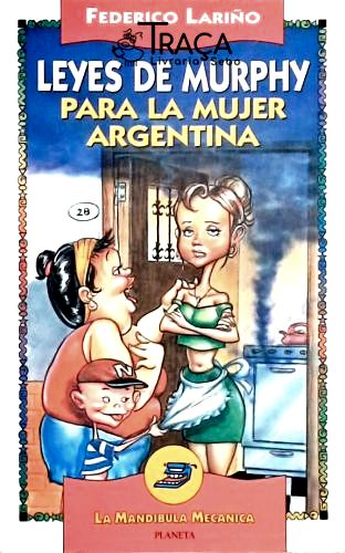 Leyes de Murphy para La Mujer Argentina