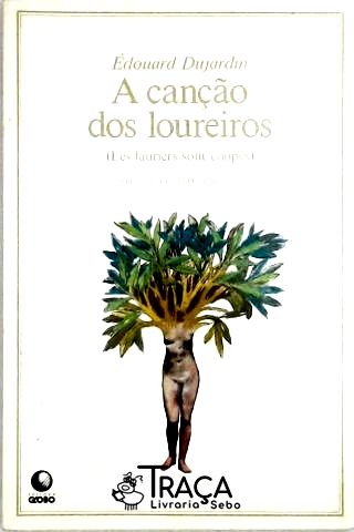 A Canção dos Loureiros