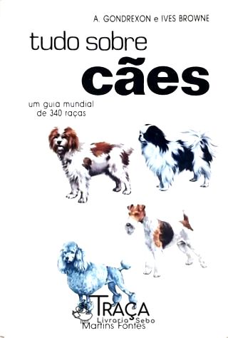 Tudo Sobre Cães