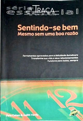Sentindo-se Bem - Mesmo sem Uma Boa Razão