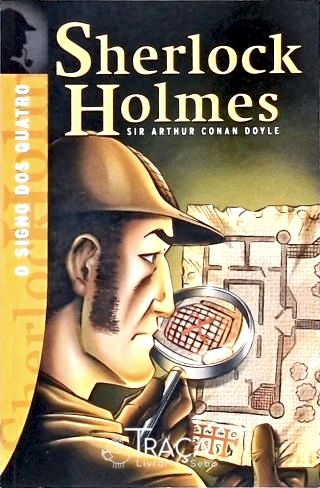 Sherlock Holmes - O Signo dos Quatro
